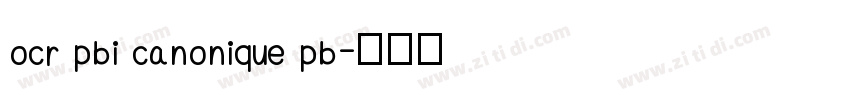 ocr pbi canonique pb字体转换